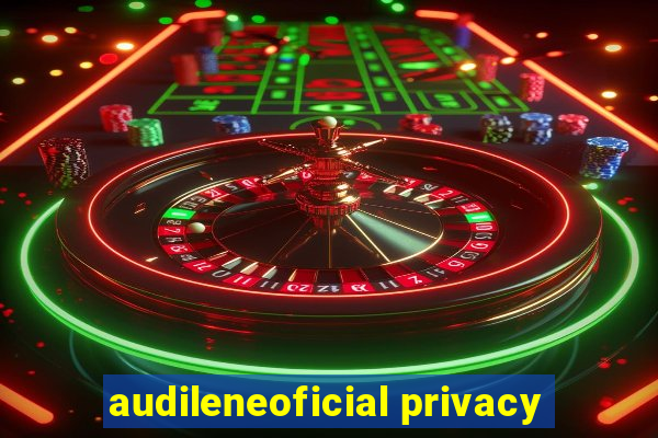 audileneoficial privacy